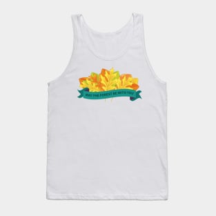 May The Forest Be With You Banner Tank Top